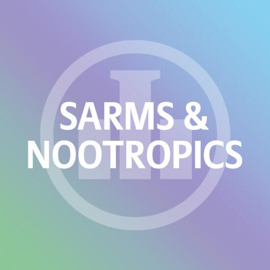 SARMs & Nootropics